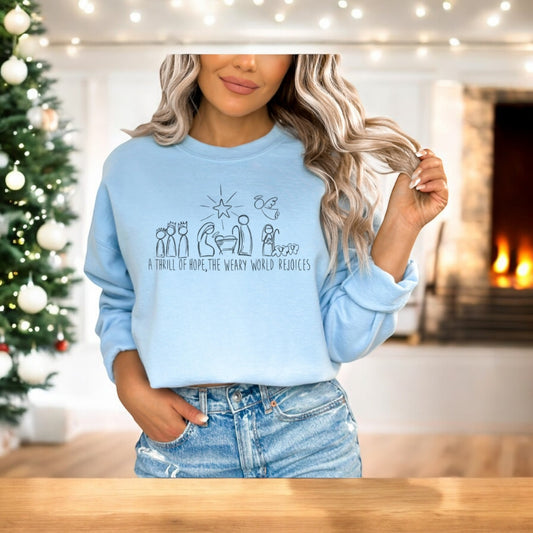 "A Thrill of Hope" Christmas Sweatshirt